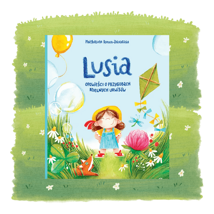 Lusia. Opowieści o przygodach dzielnych urwisów