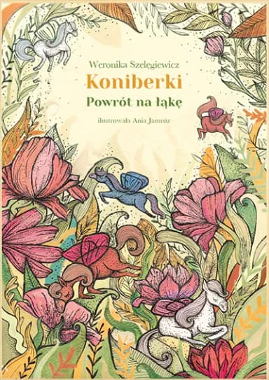 Koniberki. Powrót na łąkę